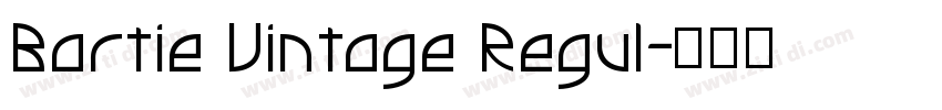 Bartie Vintage Regul字体转换